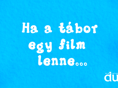 Csapó 45: A DUE-tábor, ahogy még nem láttad – filmes kiadás